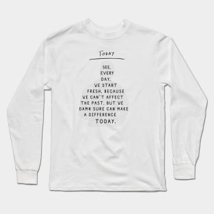 Today... - Sgt. Wade Grey | The Rookie Long Sleeve T-Shirt